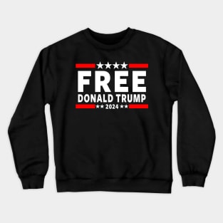 Free Trump Crewneck Sweatshirt